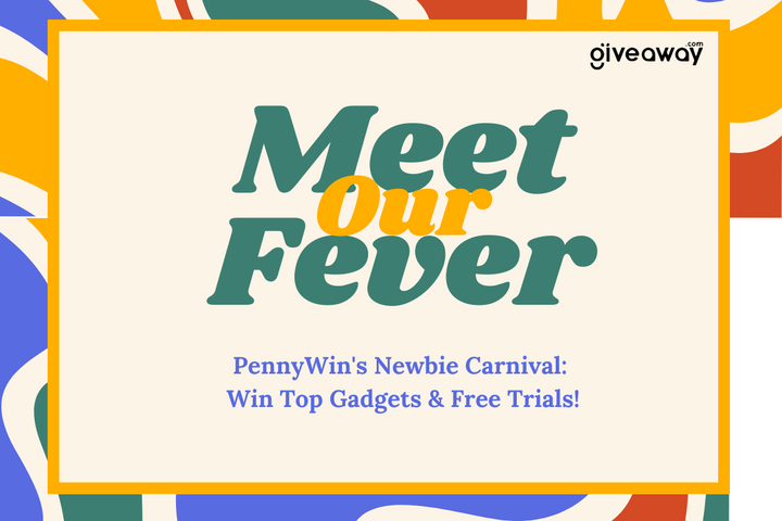 PennyWin's Newbie Carnival: Win Top Gadgets & Free Trials!