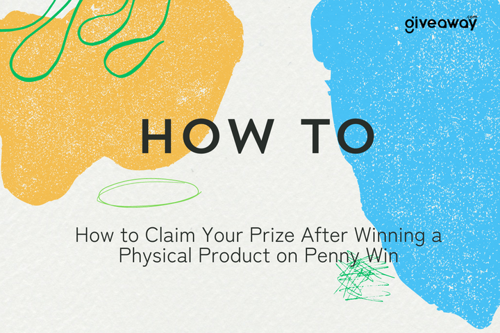 Unlock Big Prizes with PennyWin: How to Claim Your Product Prize!